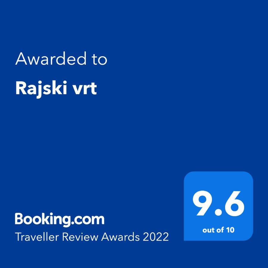 Rajski Vrt เวิร์ดนิค ภายนอก รูปภาพ